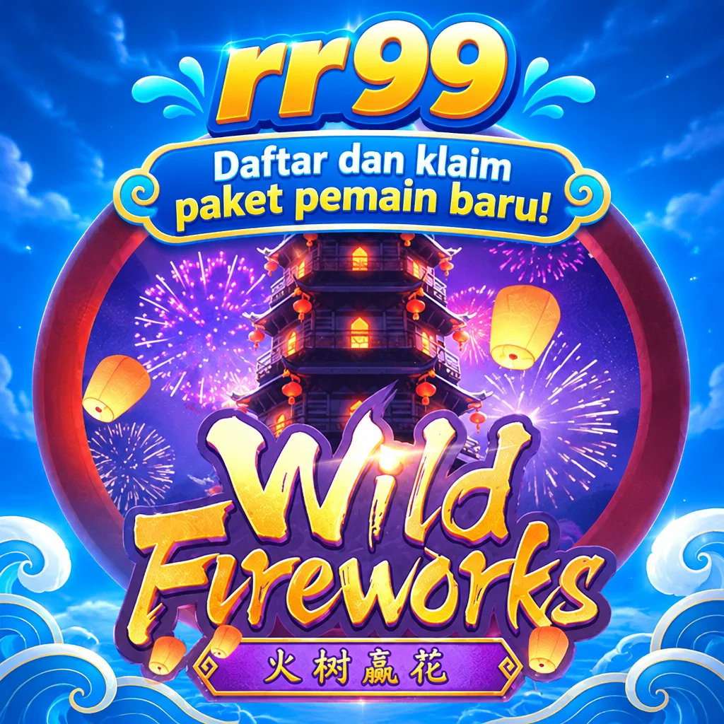 rr99 · Wild Fireworks · Tampilan permainan